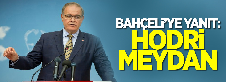 CHP'den Bahçeli'ye dokunulmazlık yanıtı: Hodri meydan