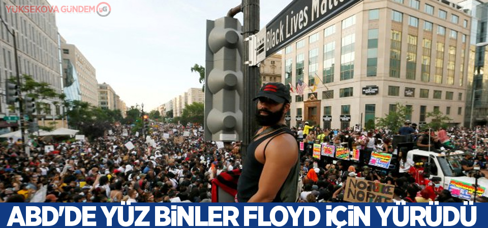 ABD'de yüz binler Floyd için yürüdü