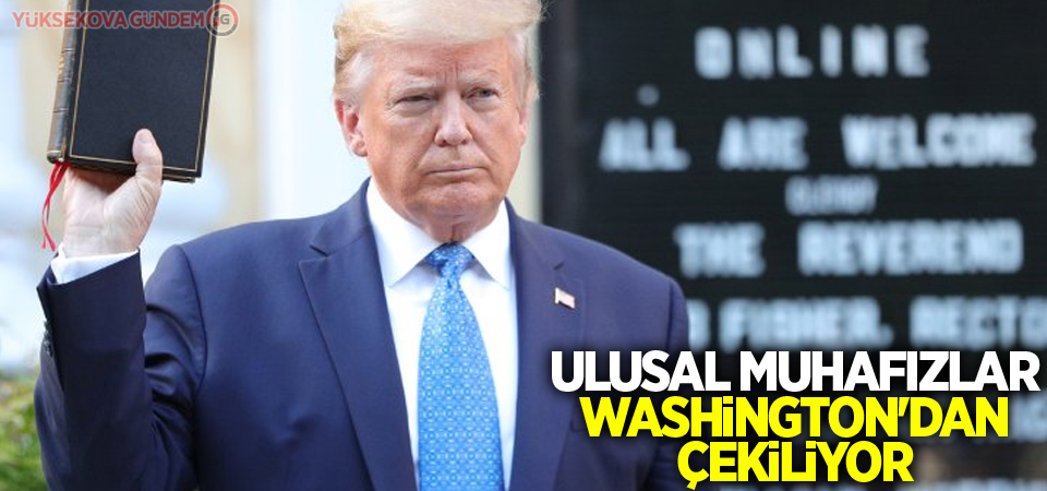 Ulusal Muhafızlar Washington'dan çekiliyor