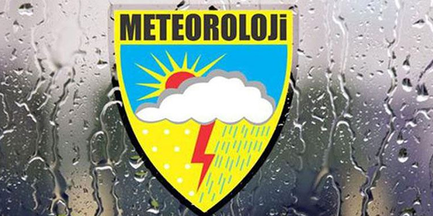 Meteoroloji’den kuvvetli yağış uyarısı