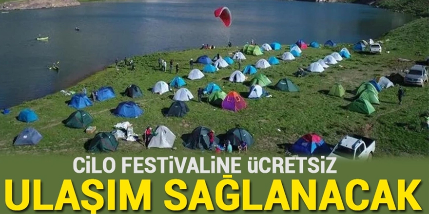 Cilo Festivaline ücretsiz ulaşım sağlanacak