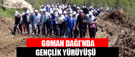 Goman Dağı'nda Gençlik Yürüyüşü