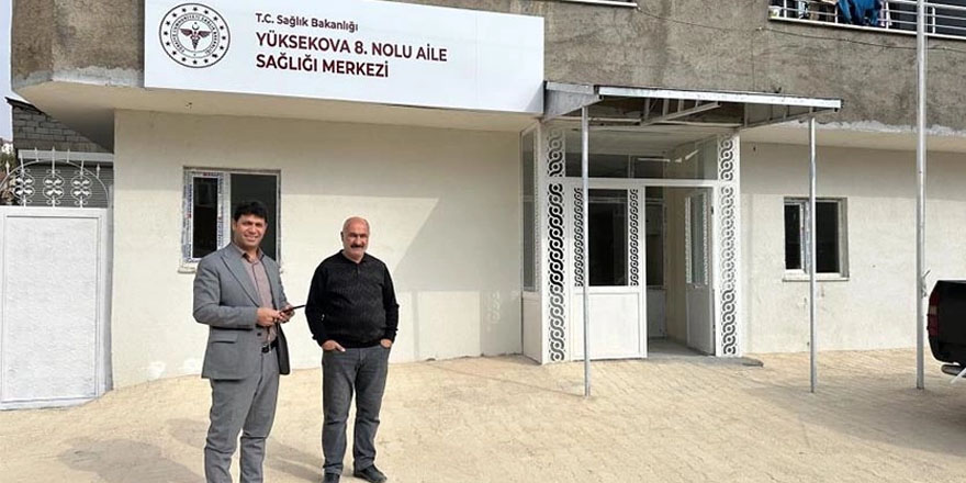 Yüksekova'da Esenyurt Mahallesi Aile Sağlık Merkezine Kavuşuyor