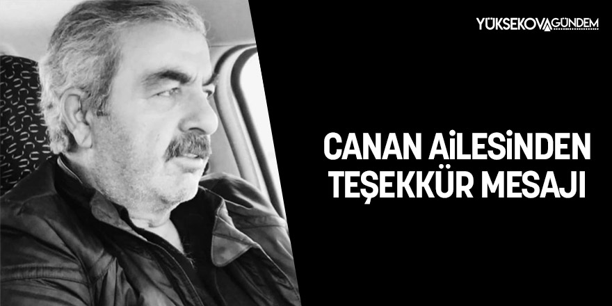 Canan Ailesinden Taziye Teşekkür Mesajı