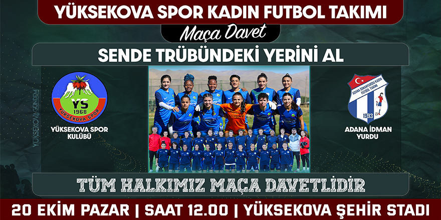 Yüksekova Spor'dan maça davet!