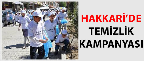 Hakkari'de temizlik kampanyası