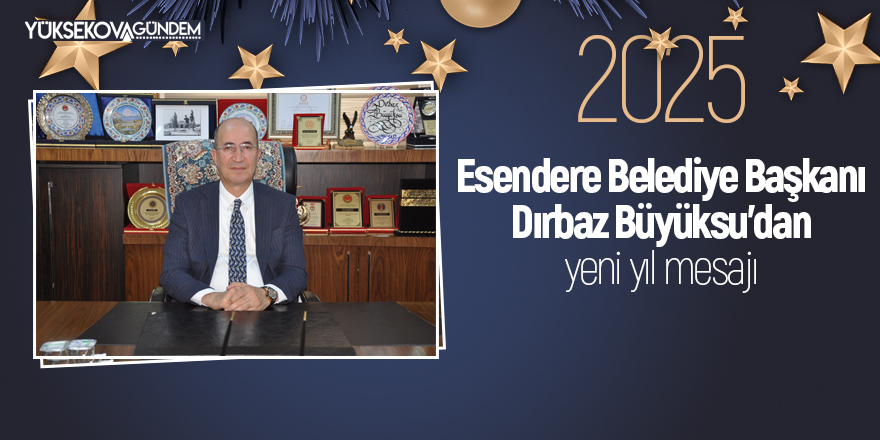 Esendere Belediye Başkanı Büyüksu'dan yeni yıl mesajı