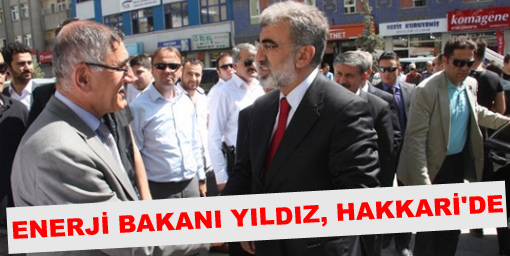 Enerji Bakanı Yıldız, Hakkari'de