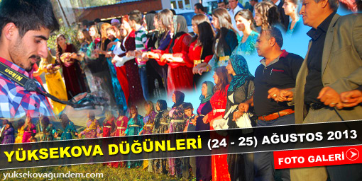 Yüksekova Düğünleri (24-25) Ağustos 2013