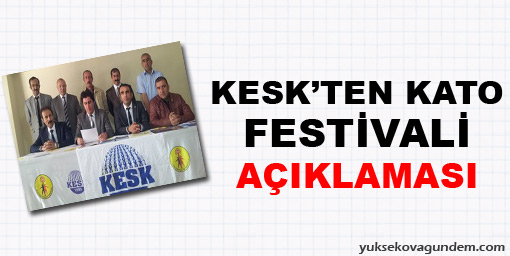 Kesk'ten Kato festivali açıklaması