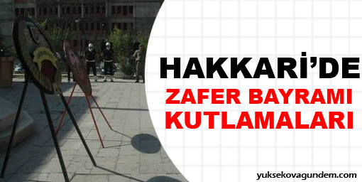 Hakkari'de zafer bayramı kutlamaları