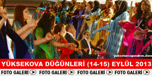 Yüksekova DÜğünleri (14-15) Eylül 2013