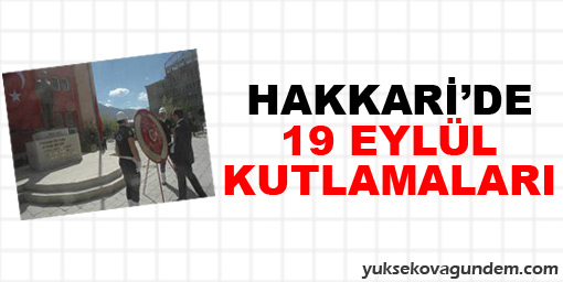 Hakkari'de 19 eylül gaziler günü kutlamaları